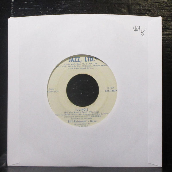 Bill Reinhardt's Band - Illinois / Just A Closer Walk With Thee 7" VG+ Vinyl 45 - Shuga Records