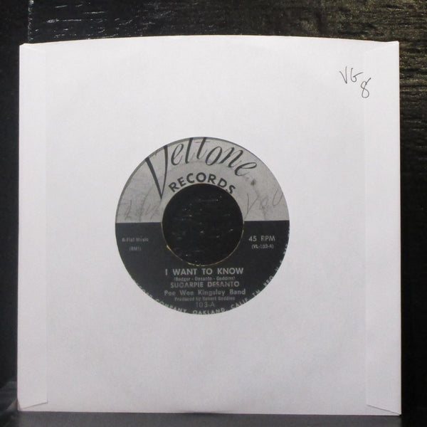 Sugarpie Desanto - I Want To Know / Baby It Ain't Right 7" VG Vinyl 45 Veltone - Shuga Records