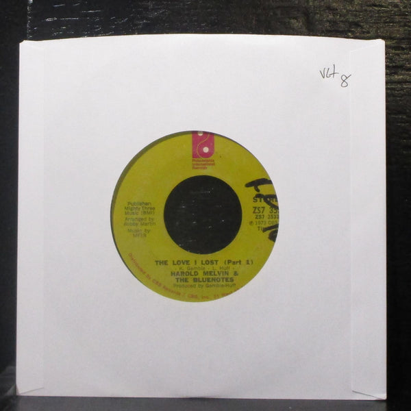 Harold Melvin & The Bluenotes - The Love I Lost 7" VG+ Vinyl 45 Phila Intl 1973 - Shuga Records