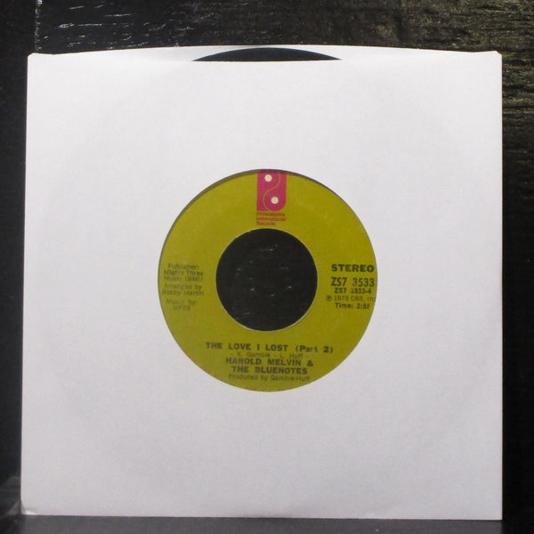 Harold Melvin & The Bluenotes - The Love I Lost 7" VG+ Vinyl 45 Phila Intl 1973 - Shuga Records