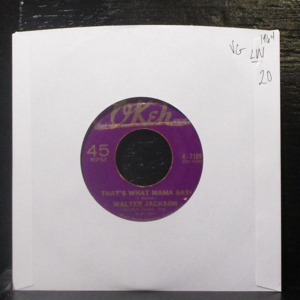 Walter Jackson - That's What Mama Say 7" VG Vinyl 45 OKeh 4-7189 USA 1964 - Shuga Records