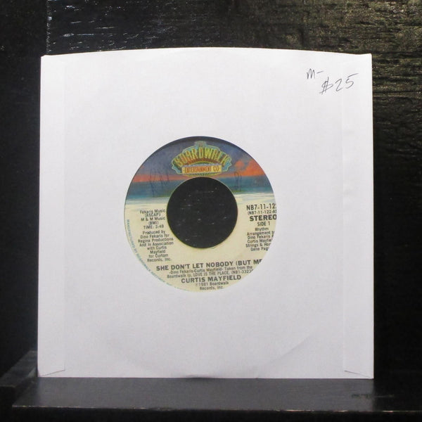 Curtis Mayfield - She Don't Let Nobody (But Me) 7" Mint- Vinyl 45 Boardwalk 1981 - Shuga Records