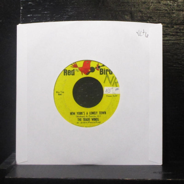 The Trade Winds - New York's A Lonely Town 7" VG+ Vinyl 45 Red Bird RB 10-020 - Shuga Records