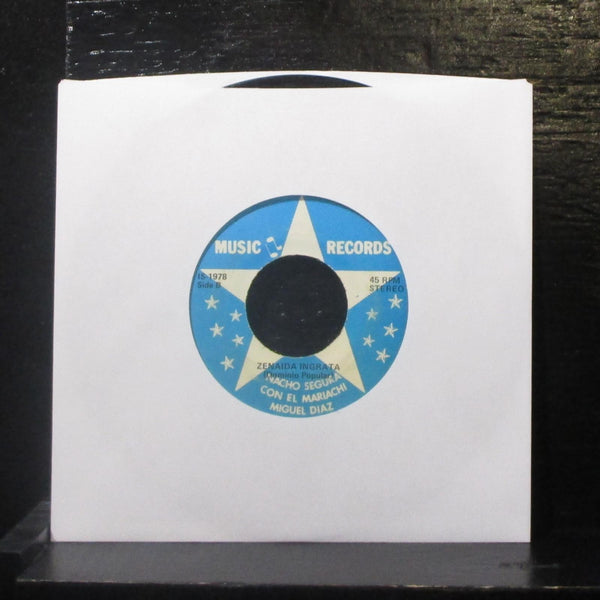 Nacho Segura - Tormento / Zanaida Ingrata 7" VG+ Vinyl 45 IS-1978 Mexico - Shuga Records