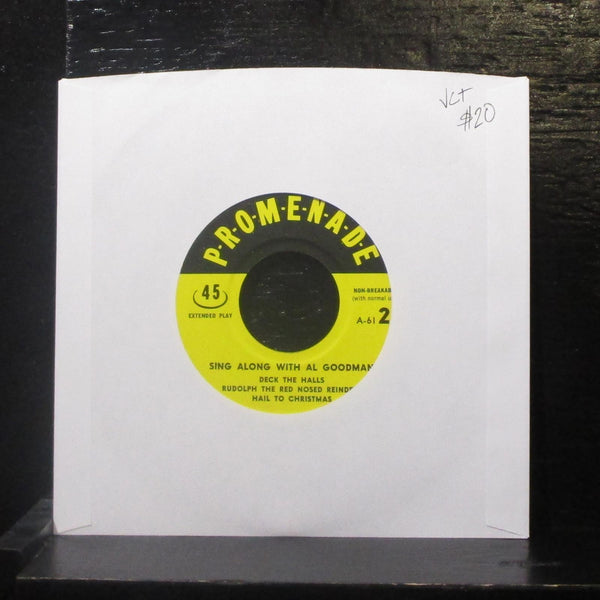 Al Goodman - Sing Along With Al Goodman EP 7" VG+ Vinyl 45 Promenade A-61-2 - Shuga Records