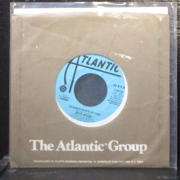 Bette Midler - Favorite Waste Of Time 7" Mint- Promo Vinyl 45 Atlantic 7-89761 - Shuga Records
