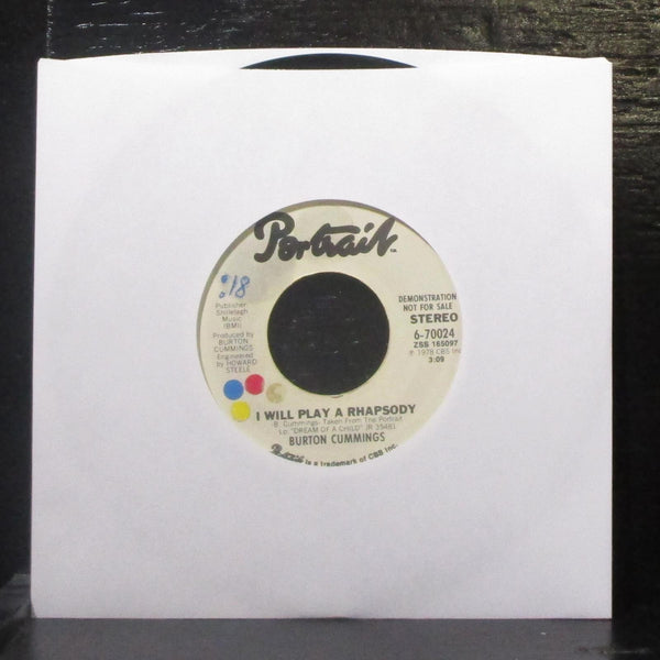 Burton Cummings - I Will Play A Rhapsody 7" VG+ Promo Vinyl 45 Portrait 6-70024 - Shuga Records