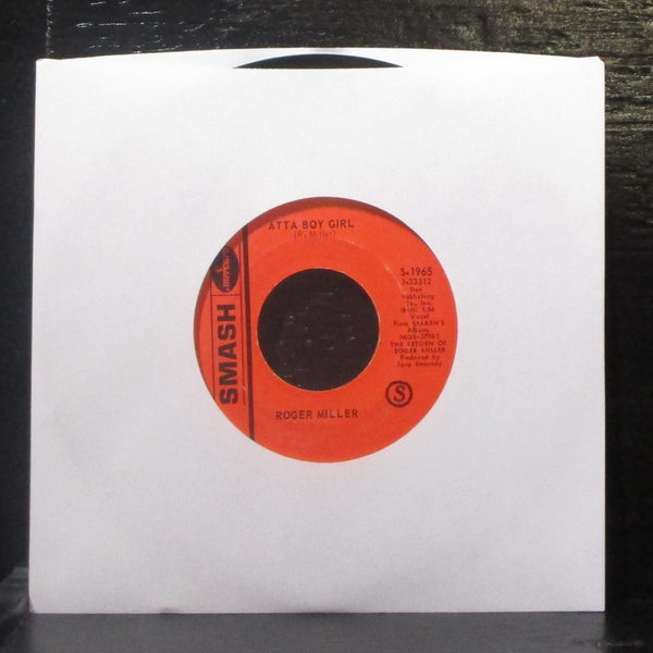 Roger Miller - King Of The Road / Atta Boy Girl 7" VG+ Vinyl 45 Smash S-1965 USA - Shuga Records