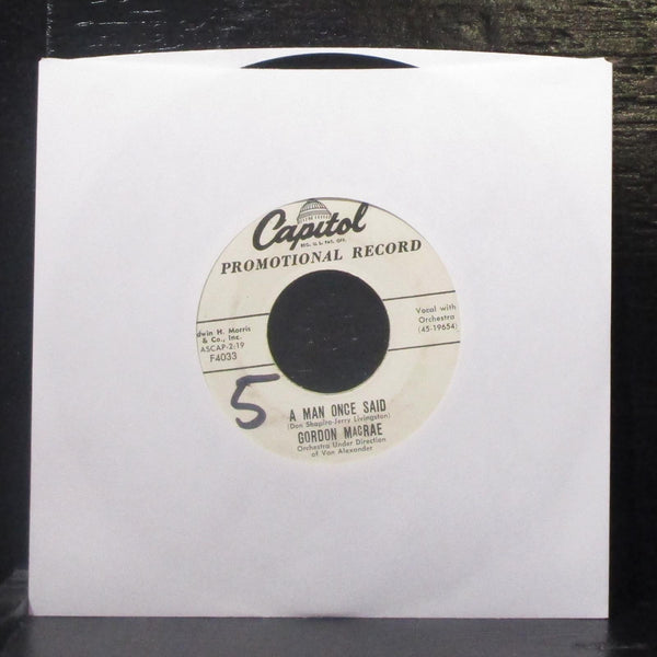 Gordon MacRae - The Secret / A Man Once Said 7" VG+ Promo Vinyl 45 Capitol F4033 - Shuga Records