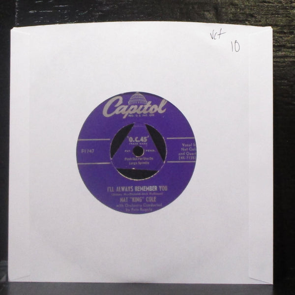Nat King Cole - I'll Always Remember You 7" VG+ Vinyl 45 Capitol F1747 USA - Shuga Records