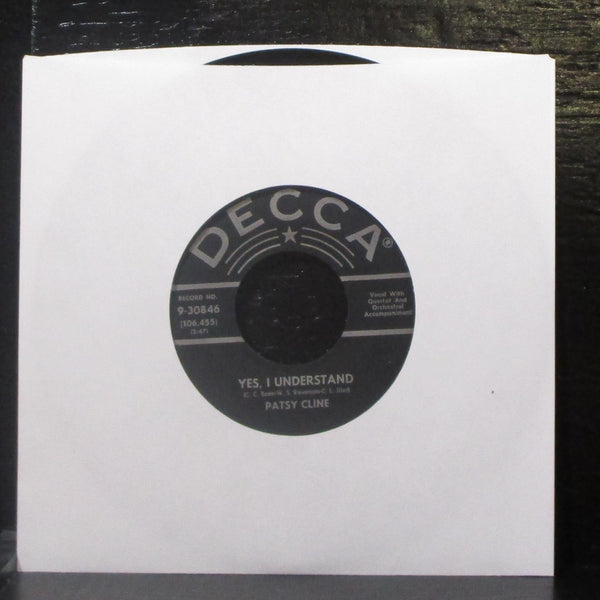 Patsy Cline - Cry Not For Me / Yes, I Understand 7" VG+ Vinyl 45 Decca 9-30846 - Shuga Records