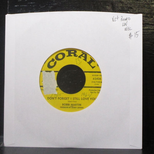 Bobbi Martin - Don't Forget I Still Love You 7" VG+ Promo Vinyl 45 Coral 62426 - Shuga Records