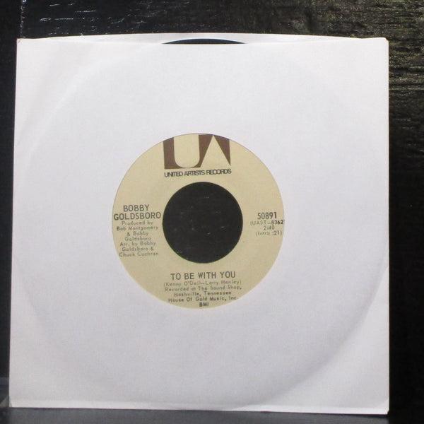 Bobby Goldsboro - California Wine / To Be With You 7" Mint- Vinyl 45 UA 50891 - Shuga Records