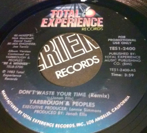 Yarbrough & Peoples ‎– Don't Waste Your Time (Remix) - Mint- 45rpm 1983 USA - Electronic / Funk / Soul / Disco