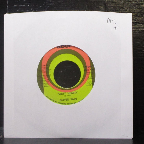 Oliver Sain - Party Hearty / She's A Disco Queen 7" Mint- Vinyl 45 ABET 9463 USA - Shuga Records