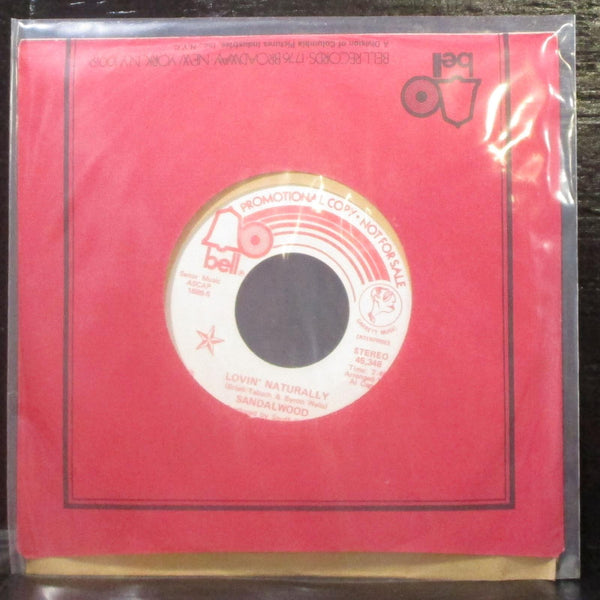 Sandalwood - Lovin' Naturally 7" Mint- Promo Vinyl 45 Bell 1686 USA 1973 - Shuga Records