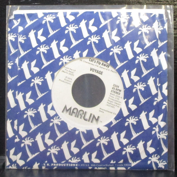 Voyage - Let's Fly Away 7" Mint- Promo Vinyl 45 Marlin 3334 USA 1979 - Shuga Records