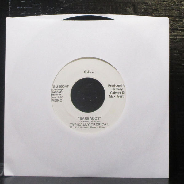 Typically Tropical - Barbados 7" Mint- Promo Vinyl 45 Gull GU 6004 F USA 1975 - Shuga Records