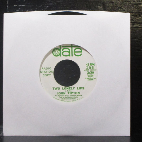 John Tipton - Spring / Two Lonely Lips 7" Mint- Promo Vinyl 45 Date 2-1641 USA - Shuga Records