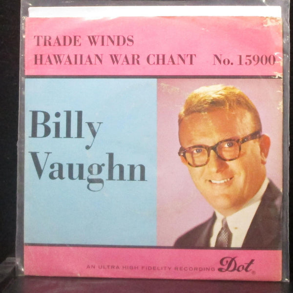 Billy Vaughn - Hawaiian War Chant / Trade Winds 7" Mint- Vinyl 45 Dot 45-15900 - Shuga Records