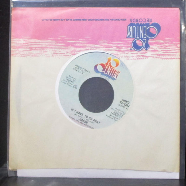 Jigsaw - If I Have To Go Away 7" Mint- Promo Vinyl 45 TC-2347 USA 1977 - Shuga Records