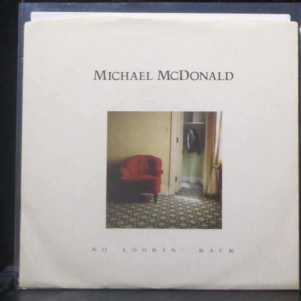 Michael McDonald - No Lookin' Back / Don't Let Me Down 7" Mint- Vinyl 45 WB 1985 - Shuga Records