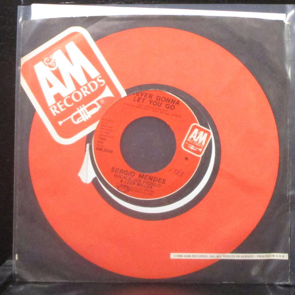 Sergio Mendes - Never Gonna Let You Go / Carnaval 7" Mint- Vinyl 45 AM-2540 USA - Shuga Records