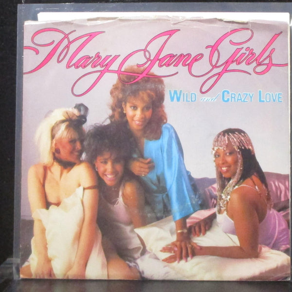 Mary Jane Girls - Wild And Crazy Love 7" Mint- Vinyl 45 Gordy 1798 GF USA 1985 - Shuga Records