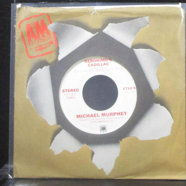 Michael Murphey - Geronimo's Cadillac 7" Mint- Promo Vinyl 45 A&M 1712-S USA - Shuga Records