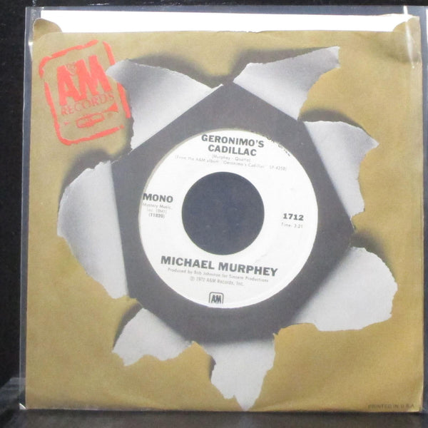 Michael Murphey - Geronimo's Cadillac 7" Mint- Promo Vinyl 45 A&M 1712-S USA - Shuga Records