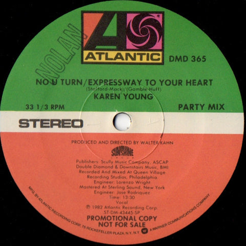 Karen Young ‎- No U Turn / Expressway To Your Heart - Mint- 12" Single Promo 1982 USA - Disco / Funk / Soul