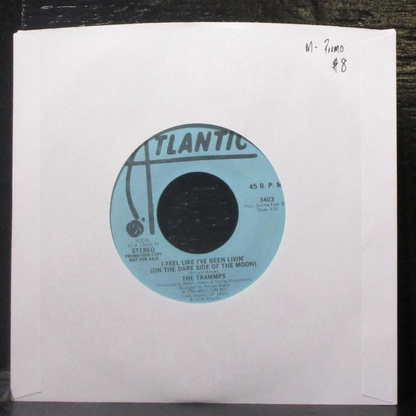 The Trammps - I Feel Like I've Been Livin' 7" Mint- Promo Vinyl 45 Atlantic 3403 - Shuga Records