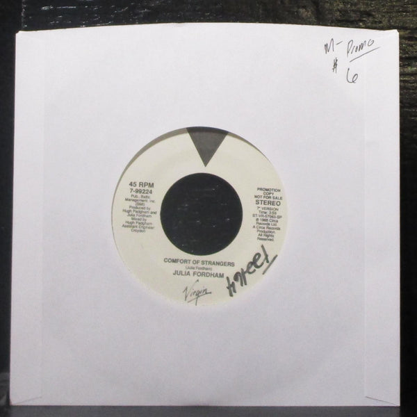 Julia Fordham - Comfort Of Strangers 7" Mint- Promo Vinyl 45 Virgin 7-99224 USA - Shuga Records