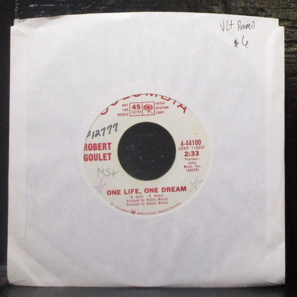 Robert Goulet - One Life, One Dream / If There's A Way 7" VG+ Promo Vinyl 45 - Shuga Records