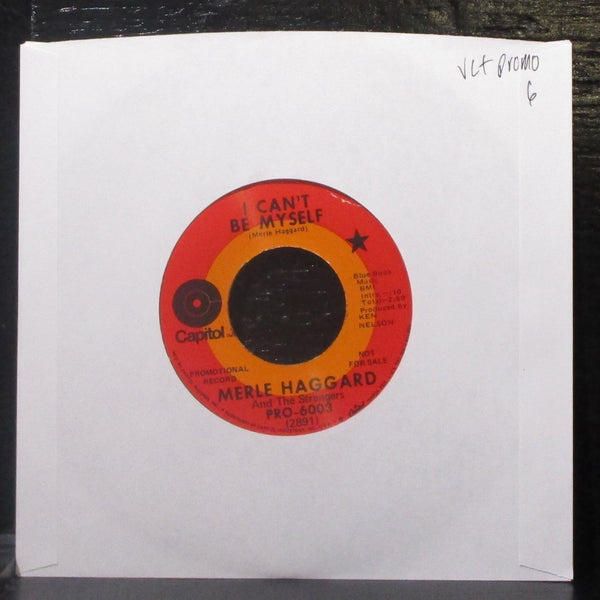 Merle Haggard - I Can't Be Myself / Sidewalks of Chicago 7" VG+ Promo Vinyl 45 - Shuga Records