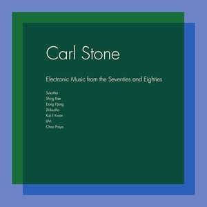 Carl Stone ‎– Electronic Music From The Seventies And Eighties - New 3 LP Record 2016 Unseen Worlds Vinyl - Experimental Electronic / Musique Concrète