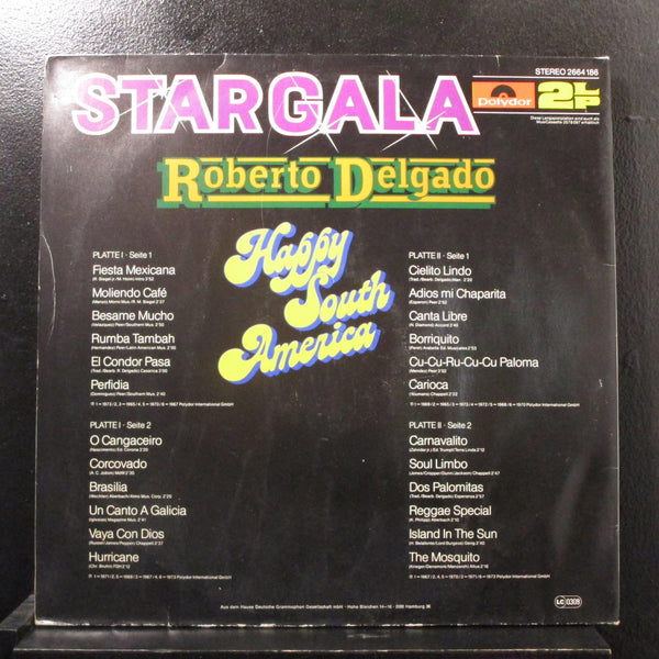 Roberto Delgado - Stargala Happy South America 2 LP VG+ 2644 186 Germany Record - Shuga Records