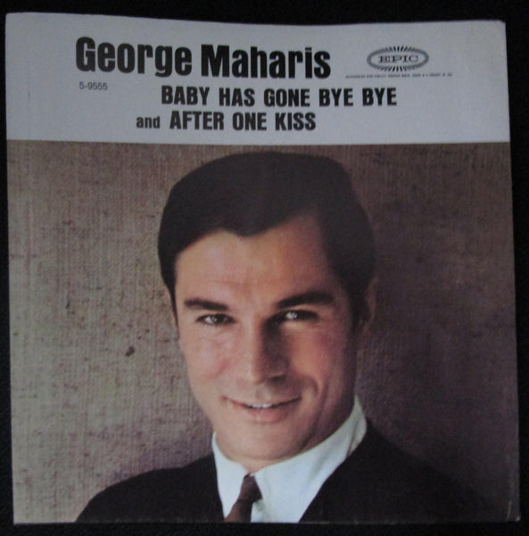 George Maharis - Baby Has Gone Bye Bye / After One Kiss 7" VG+ 5-9555 Vinyl 45 - Shuga Records