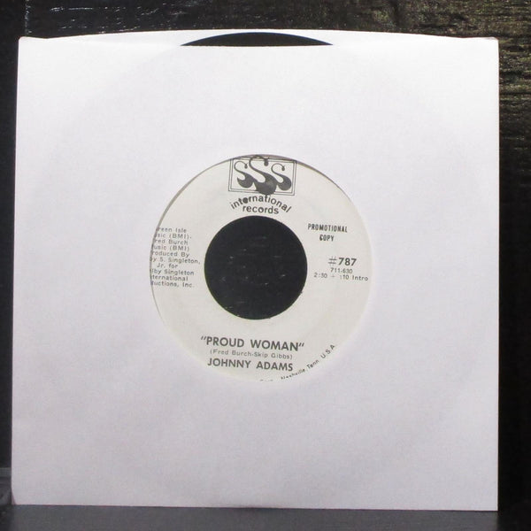 Johnny Adams - Proud Woman 7" Mint- Promo Vinyl 45 SSS International 787 USA - Shuga Records