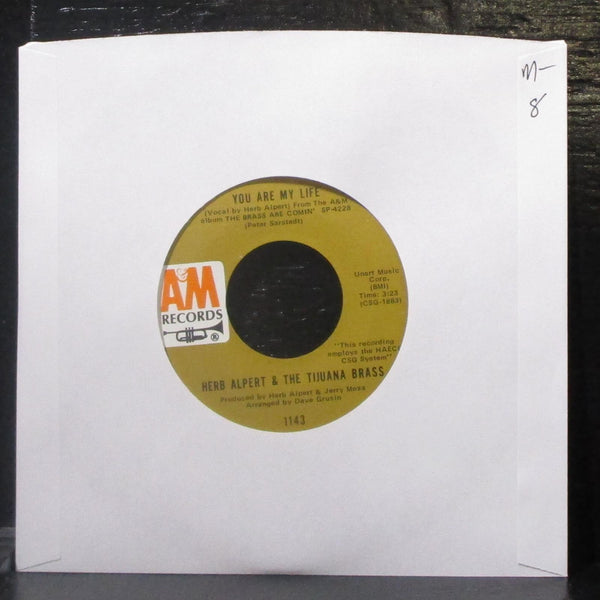 Herb Alpert & Tijuana Brass - You Are My Life 7" Mint- Vinyl 45 A&M 1143 USA - Shuga Records