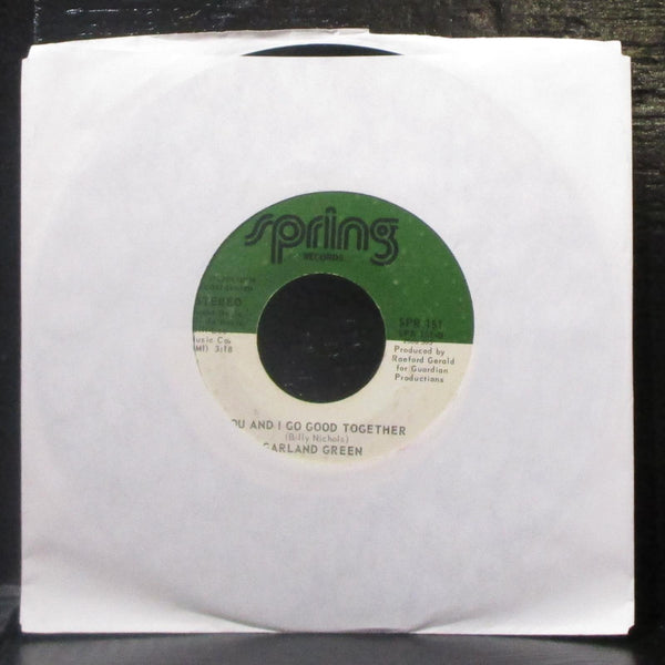 Garland Green - Let The Good Times Roll 7" VG Vinyl 45 Spring SPR 151 USA 1974 - Shuga Records