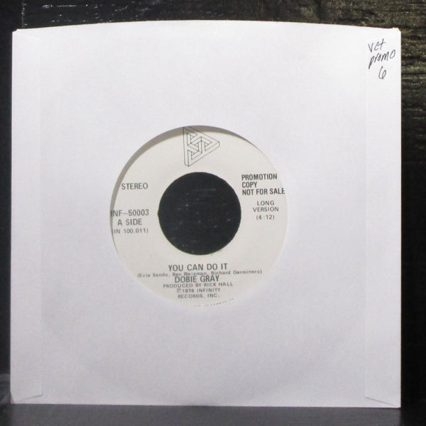 Dobie Gray - You Can Do It 7" VG+ Promo Vinyl 45 Infinity INF-50003 USA 1978 - Shuga Records