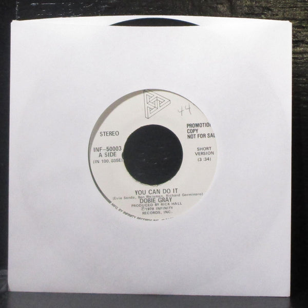Dobie Gray - You Can Do It 7" VG+ Promo Vinyl 45 Infinity INF-50003 USA 1978 - Shuga Records