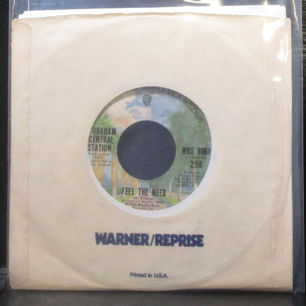 Graham Central Station - Feel The Need / We Be's Getting' Down 7" VG+ Vinyl 45 - Shuga Records
