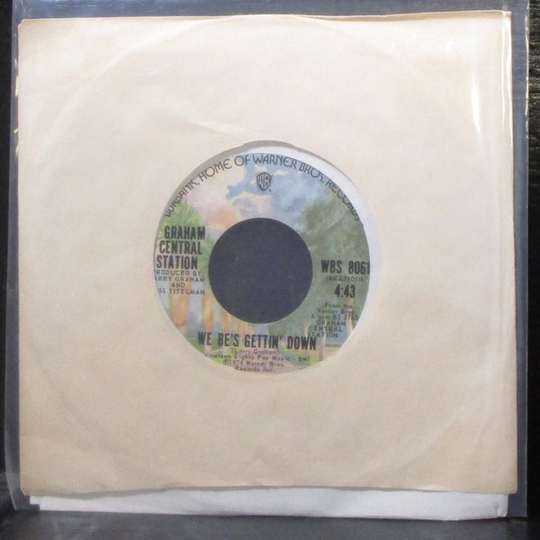Graham Central Station - Feel The Need / We Be's Getting' Down 7" VG+ Vinyl 45 - Shuga Records