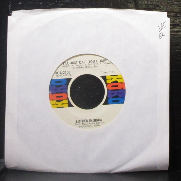 Luther Ingram - I'll Just Call You Honey / To The Other Man 7" VG+ Vinyl 45 KoKo - Shuga Records
