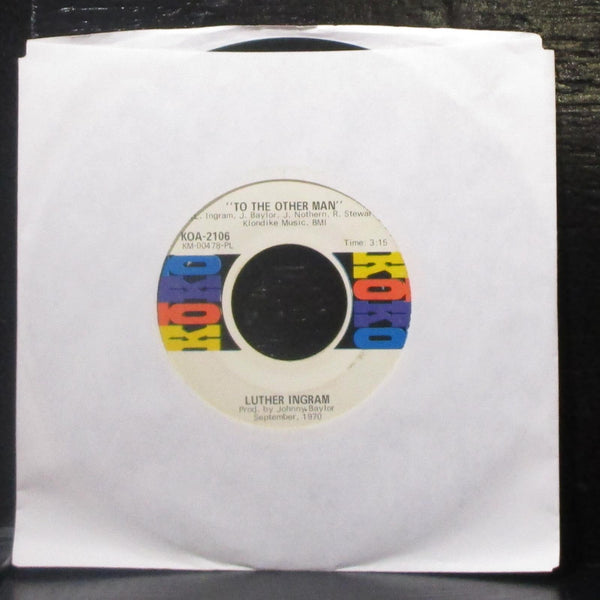 Luther Ingram - I'll Just Call You Honey / To The Other Man 7" VG+ Vinyl 45 KoKo - Shuga Records