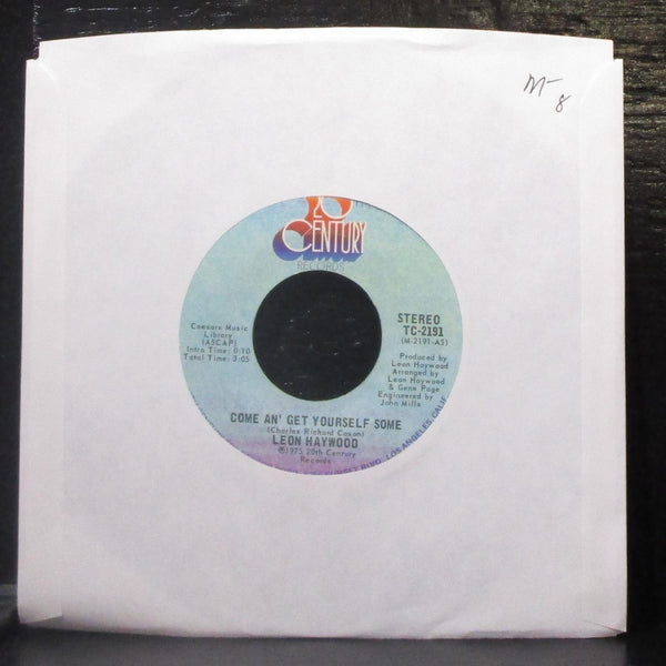 Leon Haywood - Come An' Get Yourself Some 7" Mint- Vinyl 45 TC-2191 USA 1975 - Shuga Records