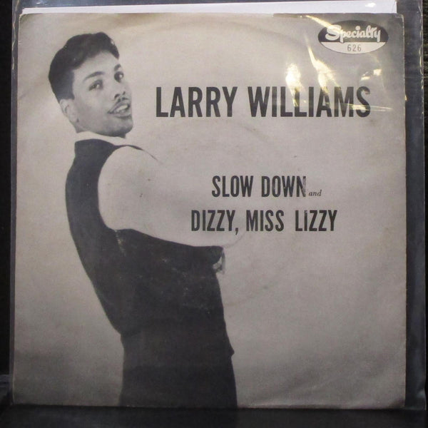 Larry Williams - Dizzy, Miss Lizzy / Slow Down 7" VG+ Vinyl 45 Specialty 626 USA - Shuga Records