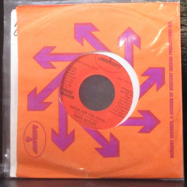 Jerry Butler - Where Are You Going 7" Mint- Promo Vinyl 45 Mercury DJ-260 USA - Shuga Records